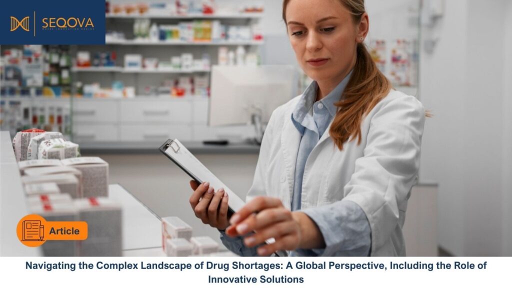 SEQOVA_Article_Drug Shortage_Website Pharmacist checking potential drug shortages of stock in the pharmacy